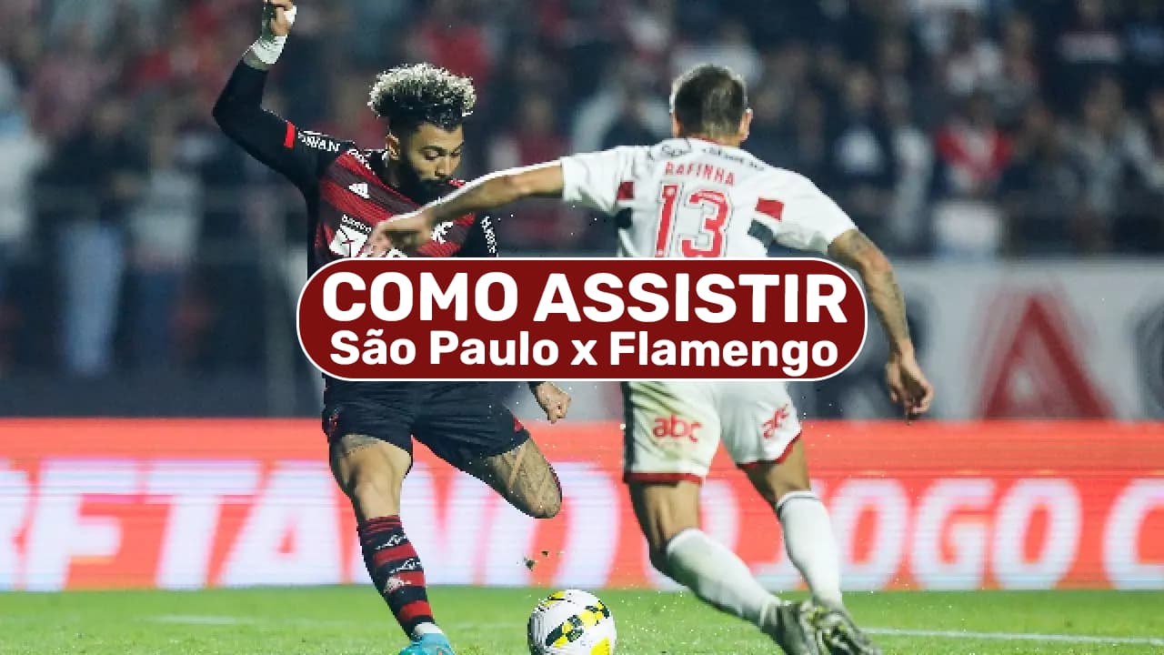 Assistir São Paulo x Flamengo Ao Vivo